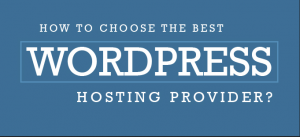 How to pick a WordPress Hosting Service